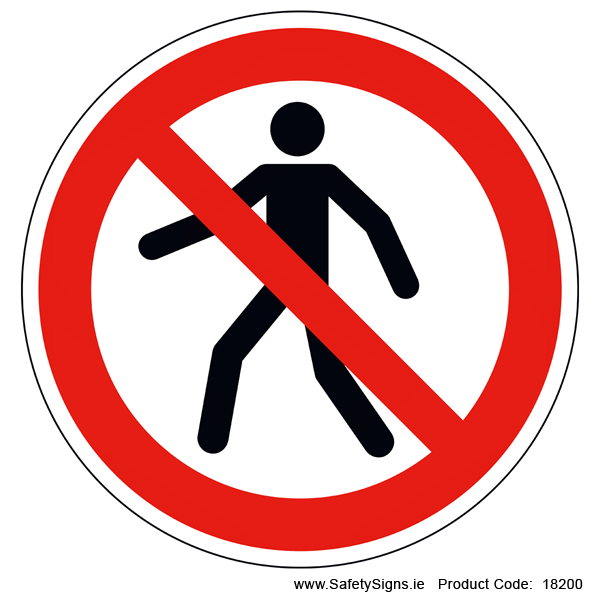 No Walkway or Access (Circular) - 18200