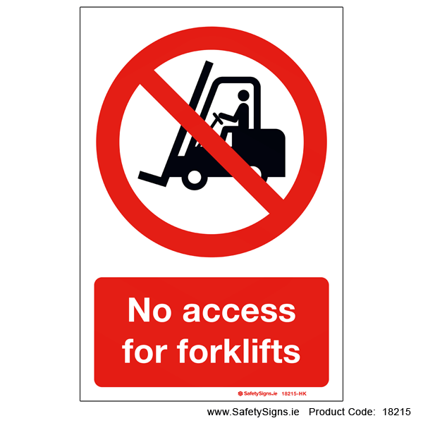 No Access for Forklifts - 18215