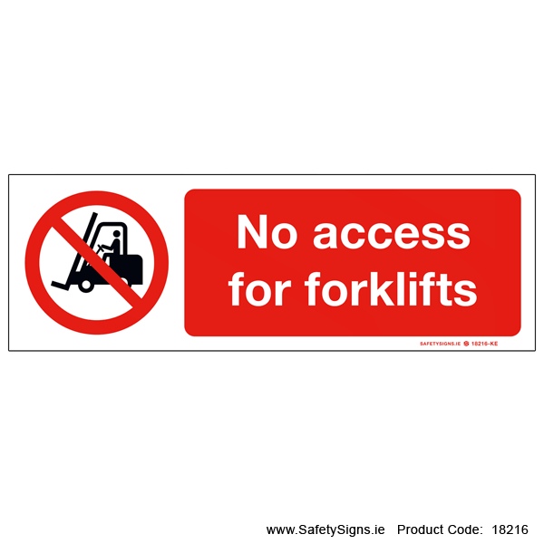 No Access for Forklifts - 18216