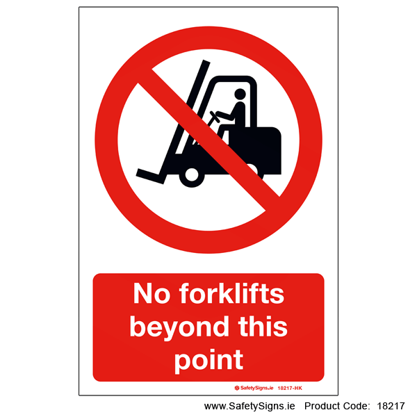 No Forklifts Beyond this Point - 18217
