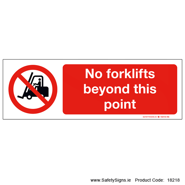No Forklifts Beyond this Point - 18218