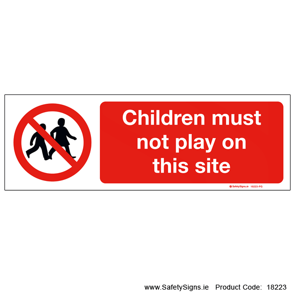 Children must not Play on this Site - 18223