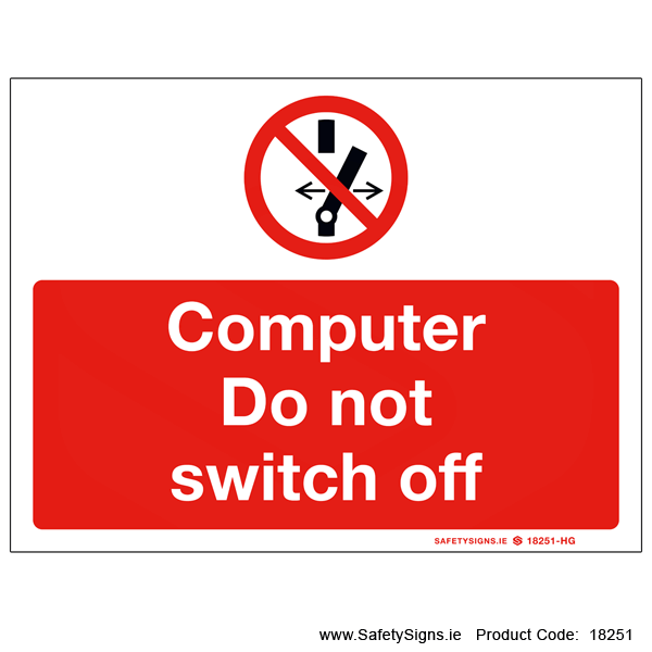 Computer Do not Switch off - 18251