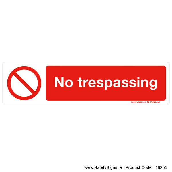 No Trespassing - 18255
