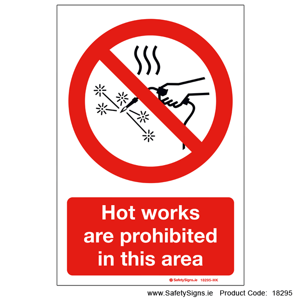 Hot Works Prohibited - 18295