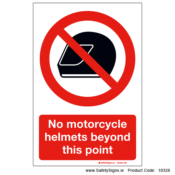 No Motorcycle Helmets - 18328