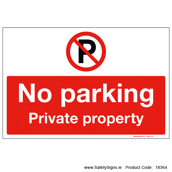 No Parking Private Property - 18364