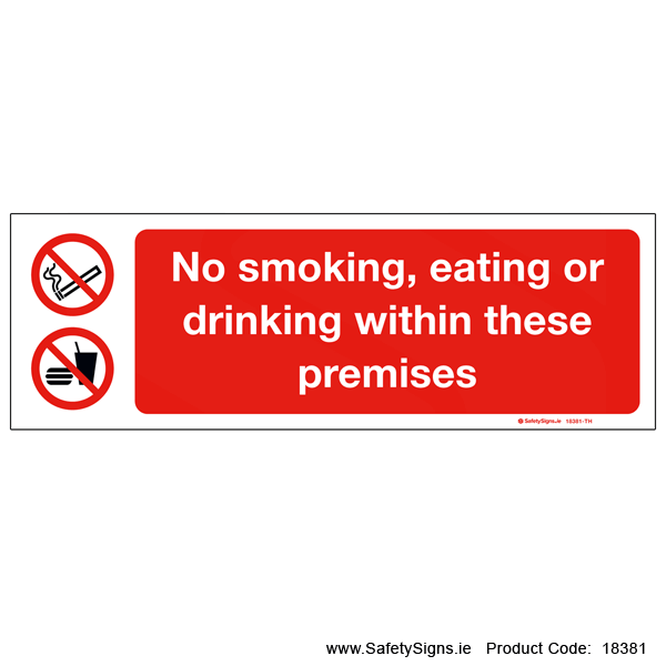 No Smoking Eating or Drinking - 18381