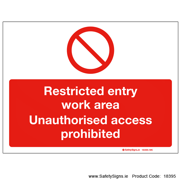 Restricted Entry Work Area - 18395