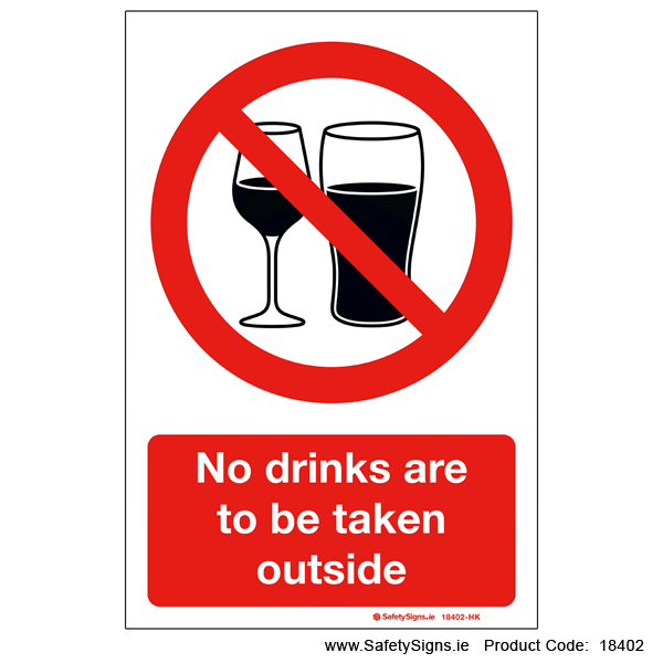 No Drinks to be Taken Outside - 18402