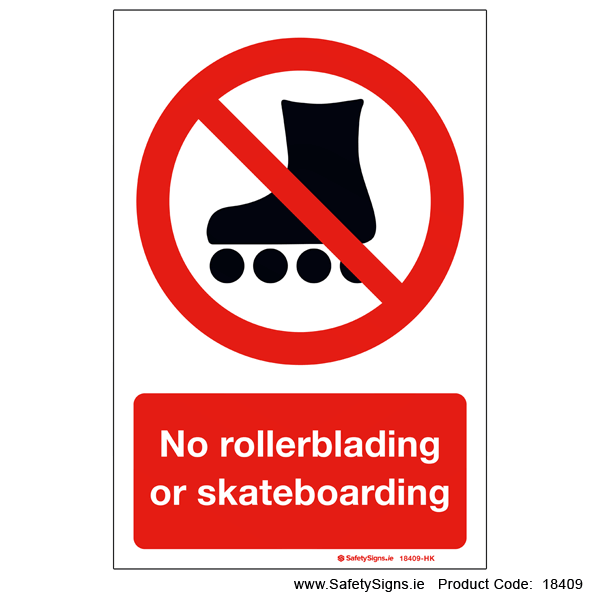 No Rollerblading - 18409