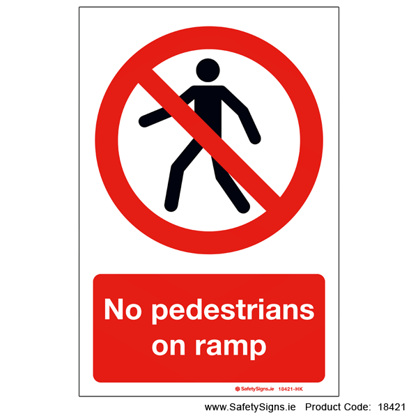 No Pedestrians on Ramp - 18421