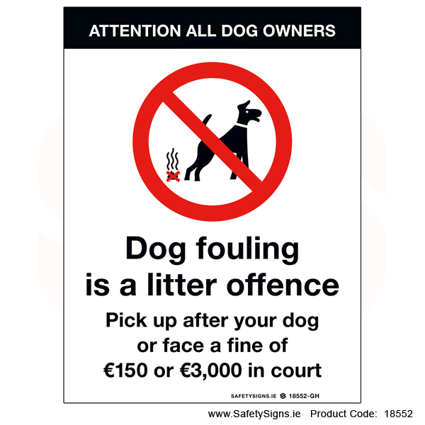 No Dog Fouling - 18552