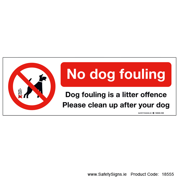 No Dog Fouling - 18555