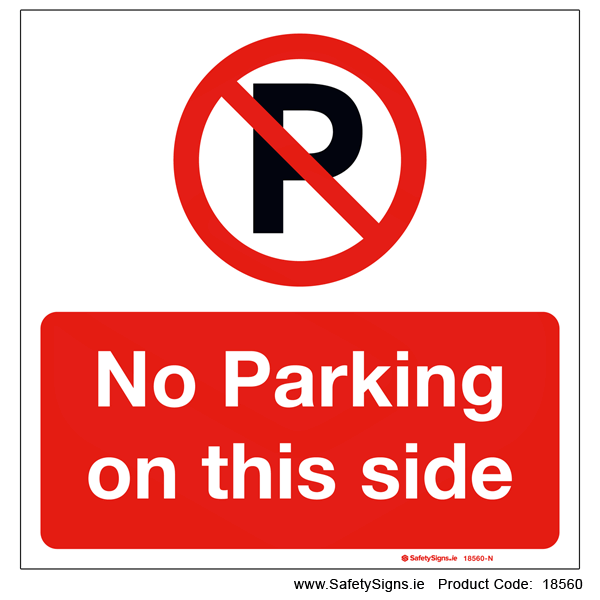 No Parking on this Side - 18560