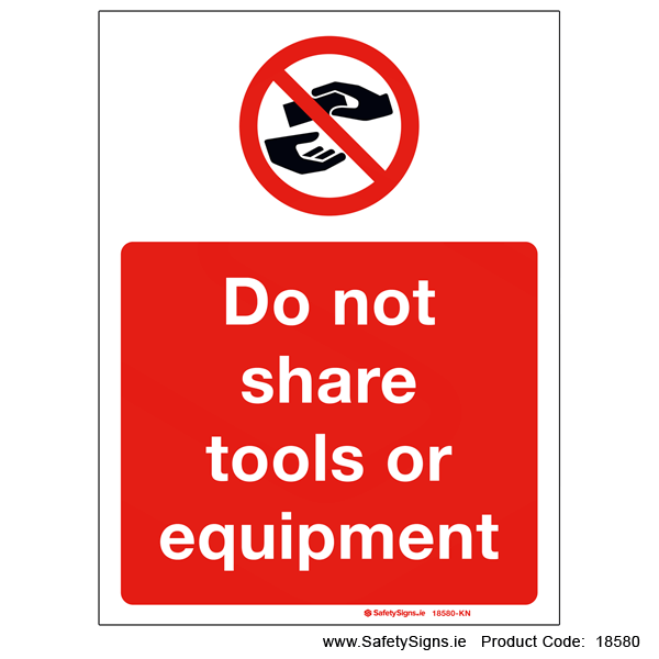 Do not Share Tools or Equipment - 18580