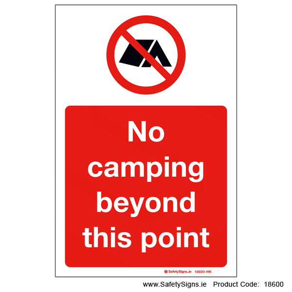 No Camping beyond this Point - 18600