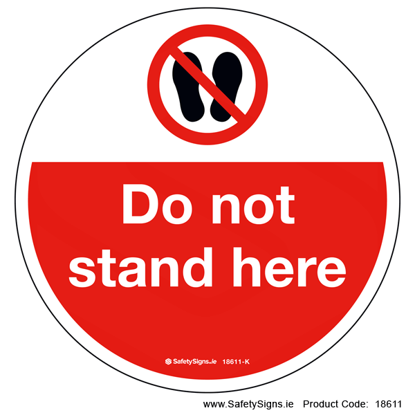 Do not Stand Here - FloorSign (Circular) - 18611