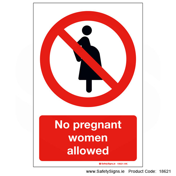 No Pregnant Women Allowed - 18621