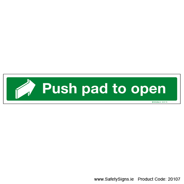Push Pad to Open - 20107