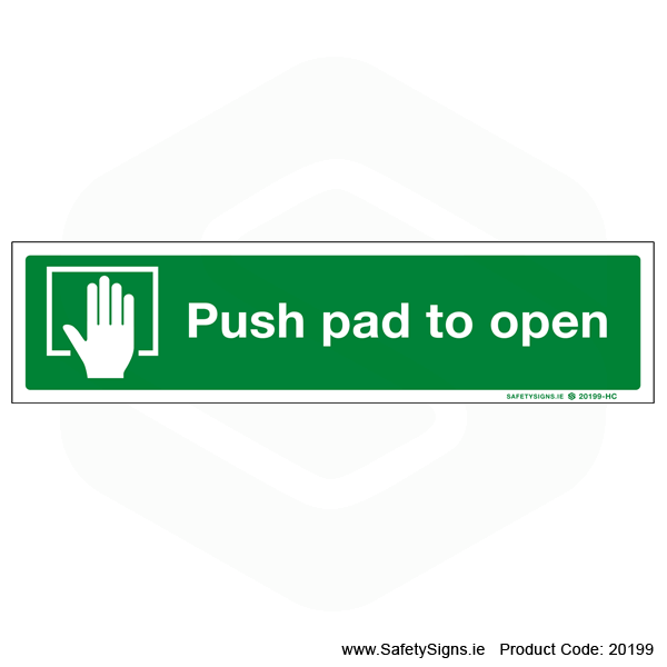 Push Pad to Open - 20199