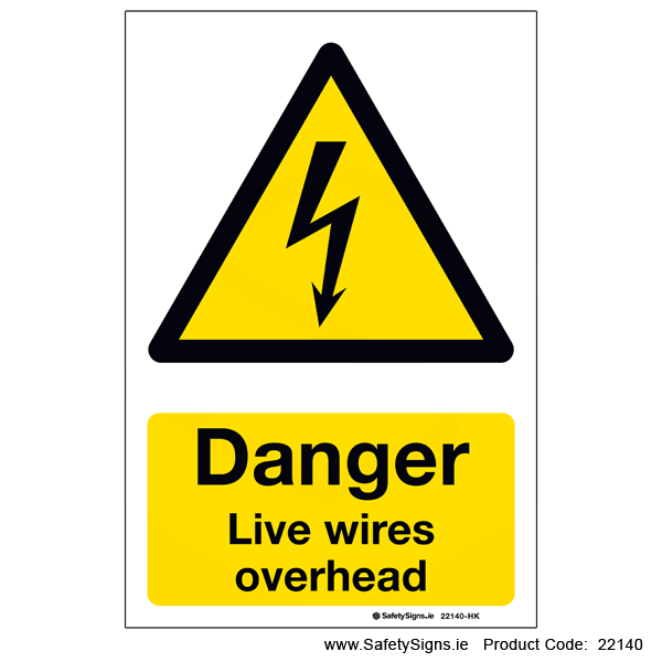 Live Wires Overhead - 22140