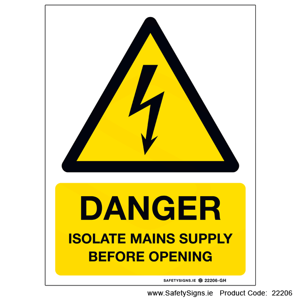 Isolate Mains Supply - 22206