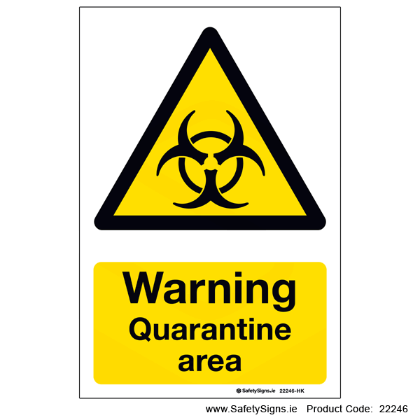 Quarantine Area - 22246
