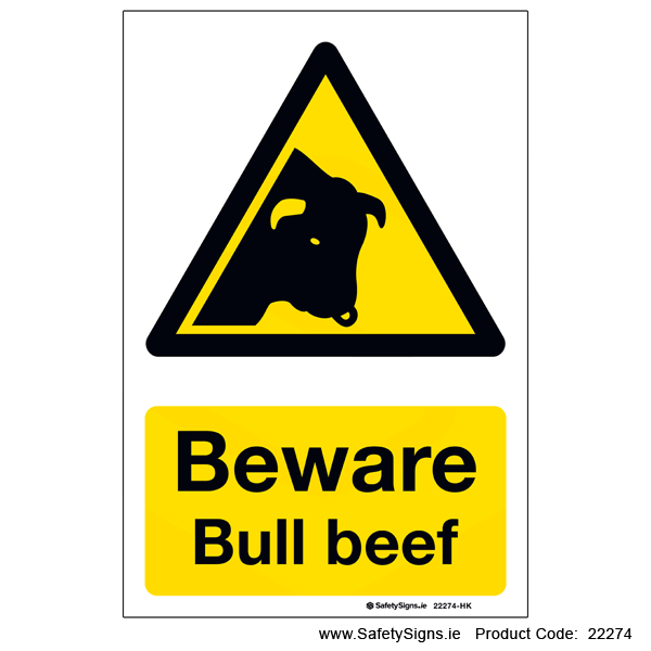 Beware Bull Beef - 22274