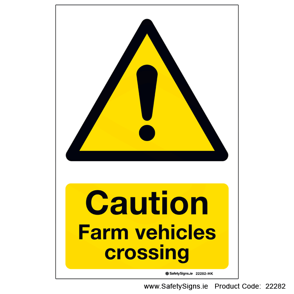 Farm Vehicles Crossing - 22282