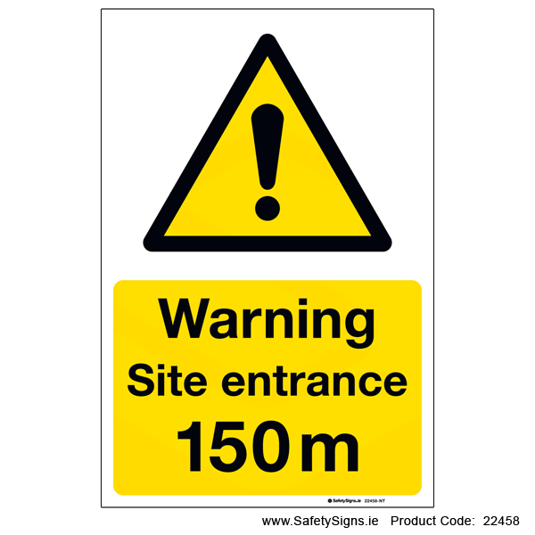 Site Entrance - 150 metres - 22458