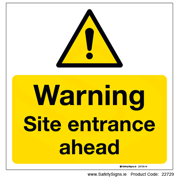 Site Entrance Ahead - 22729