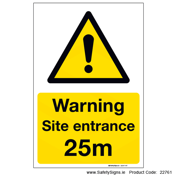 Site Entrance - 25 metres - 22761