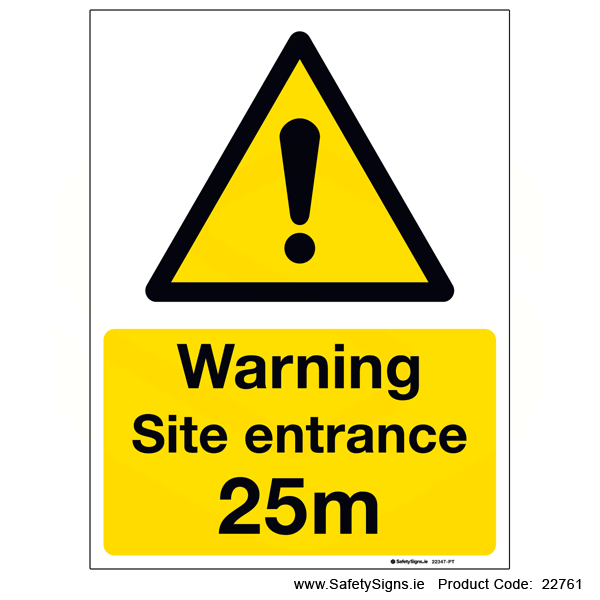 Site Entrance - 25 metres - 22761