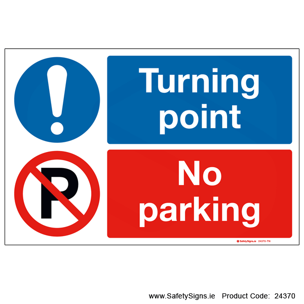 Turning Point No Parking - 24370