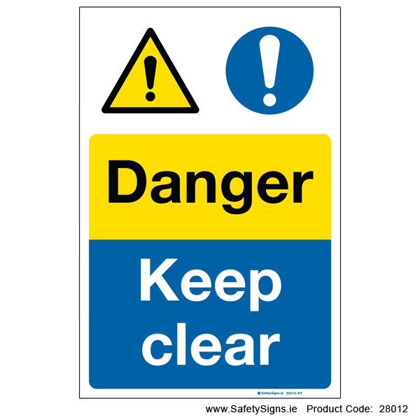 Danger Keep Clear - 28012