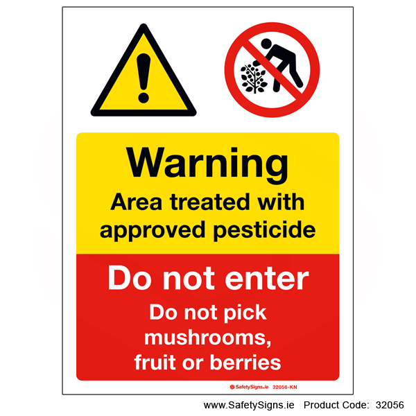 Area Treated with Pesticide - Do not Pick Fruit - 32056