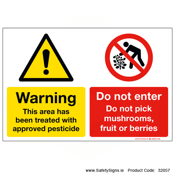 Area Treated with Pesticide - Do not Pick Fruit - 32057
