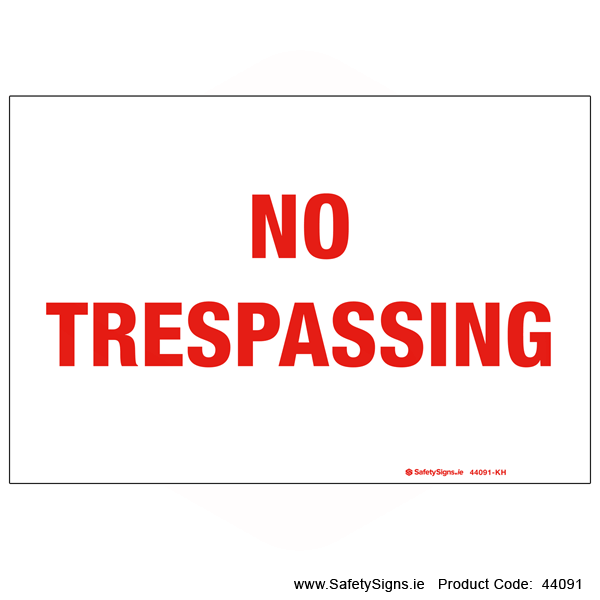 No Trespassing - 44091