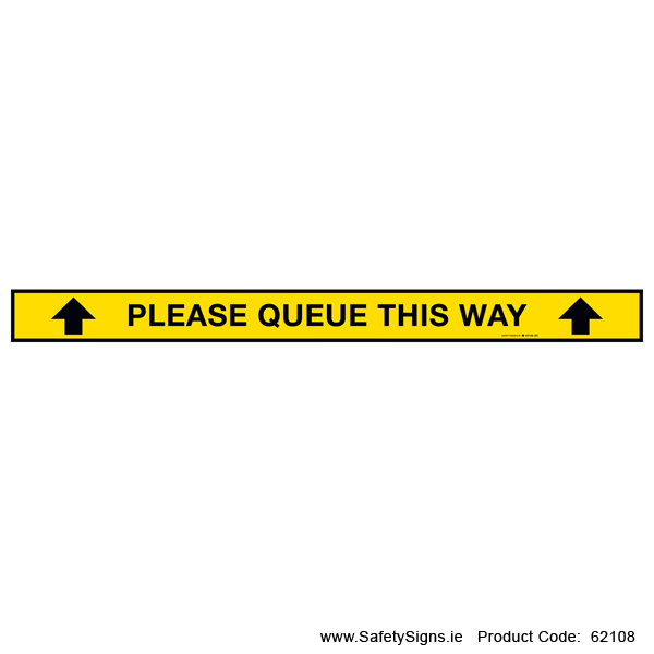 Covid-19 Please Queue this Way - 62108
