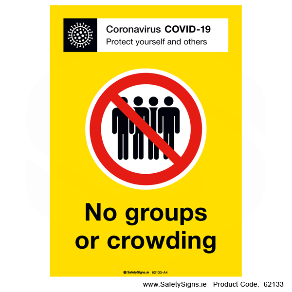 Covid-19 No Groups or Crowding - 62133