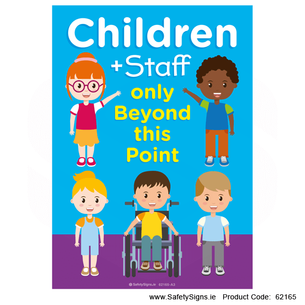 Children and Staff Beyond this Point - 62165