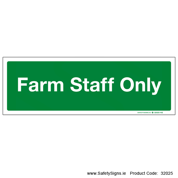 Farm Staff Only - 32025