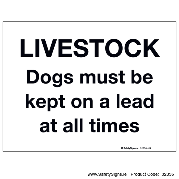 Keep Dogs on Lead - 32036
