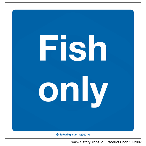 Fish Only - 42007