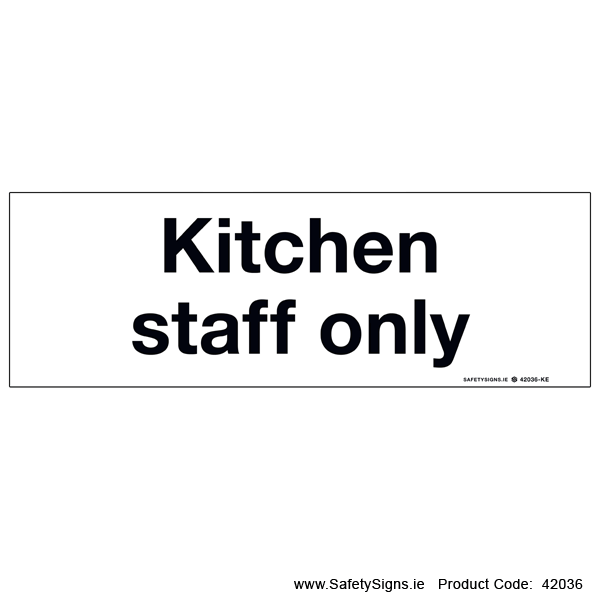 Kitchen Staff Only - 42036