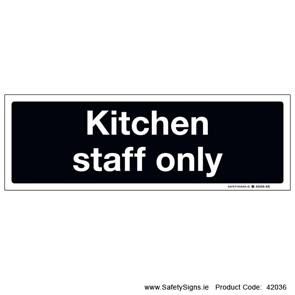 Kitchen Staff Only - 42036
