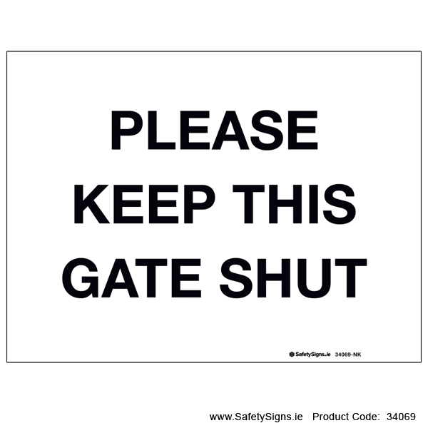 Please Keep Gate Shut - 34069