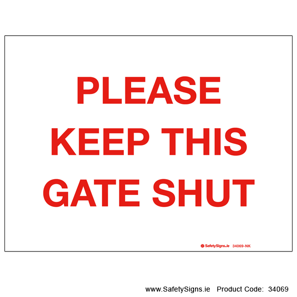Please Keep Gate Shut - 34069
