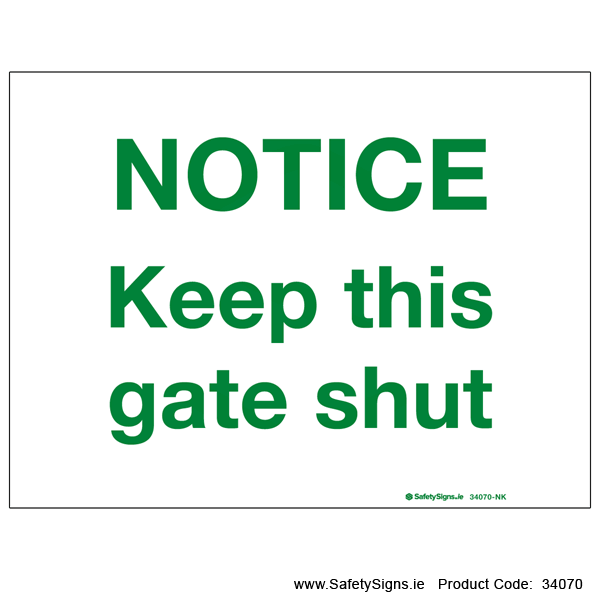 Keep this Gate Shut - 34070